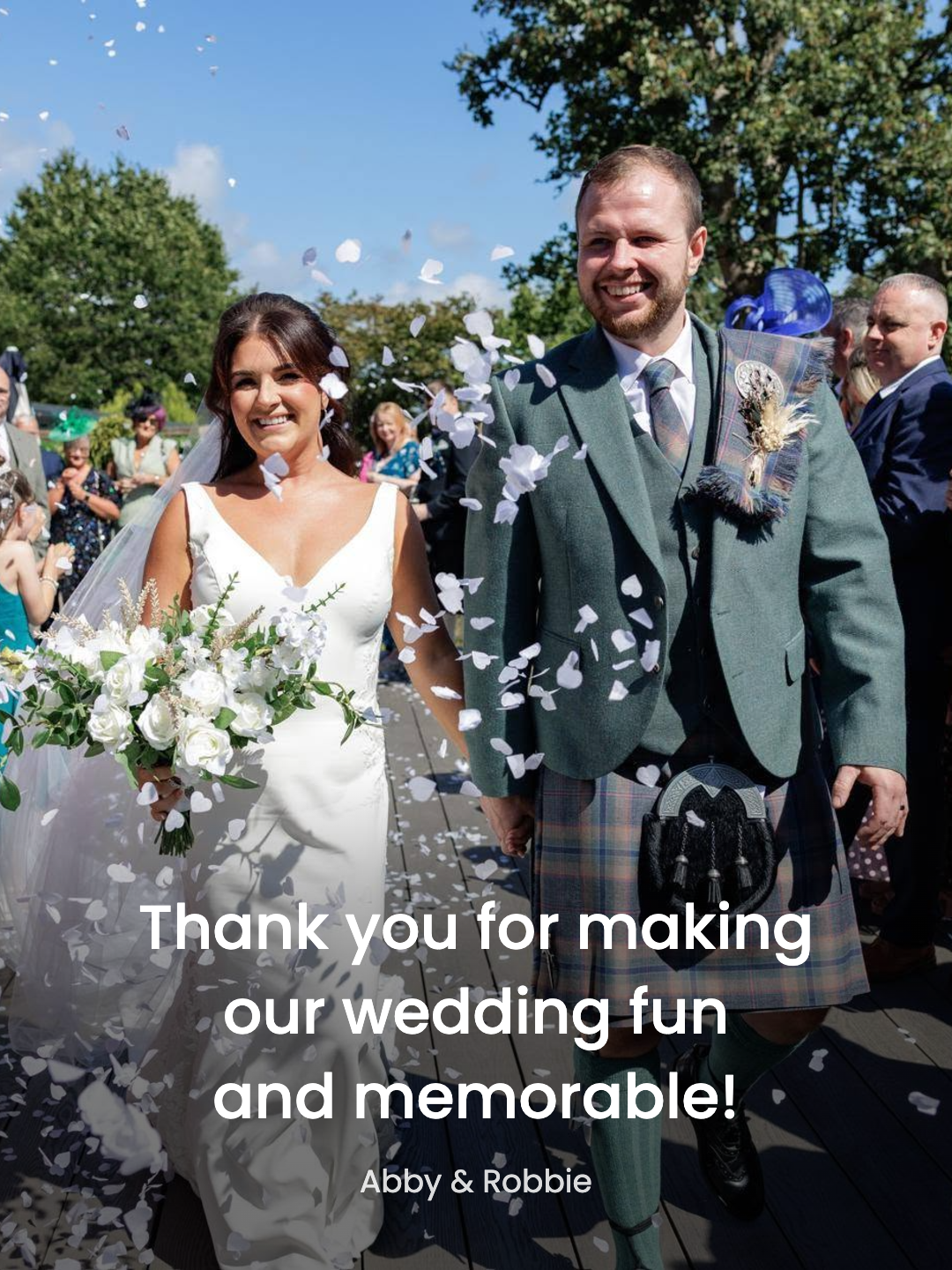 Abby and Robbie: “Thank you for making our wedding fun and memorable!”
